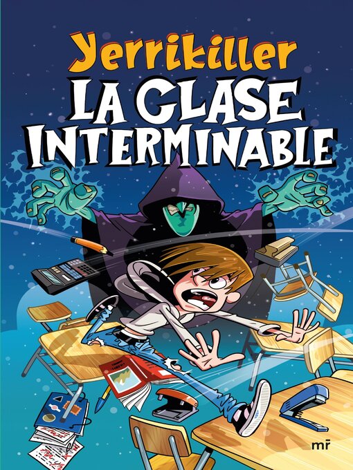 Title details for La clase interminable by YerrikillerXD - Available